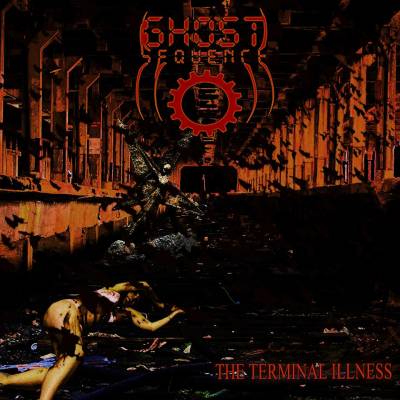 Ghost Sequence — The Terminal Illness (2013)