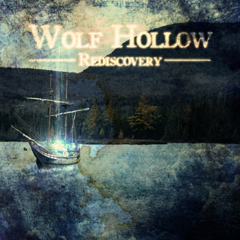 Wolf Hollow — Rediscovery [EP] (2013)